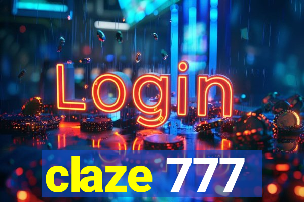 claze 777